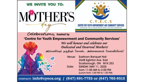 கனடா ஸ்காபுறோ நகரில் Youth Empowerment and Community Service அமைப்பினர் நடத்தும் அன்னையர் தின விழா