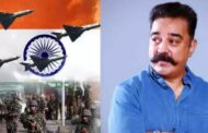 இந்திய ராணுவ நடவடிக்கையை பாராட்டுகிறேன் - கமல்ஹாசன்